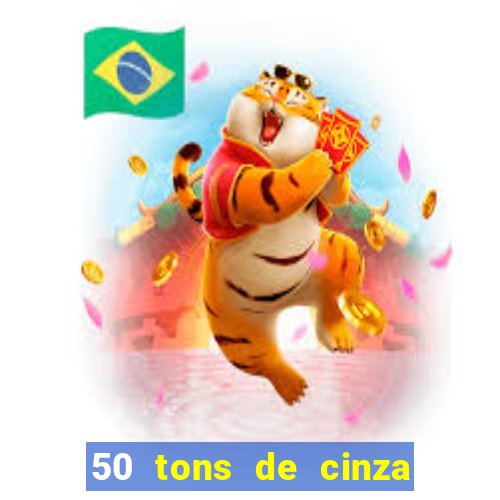 50 tons de cinza filme completo dublado